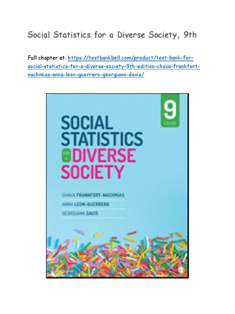 Test bank for social statistics for a diverse society 9th edition chava
