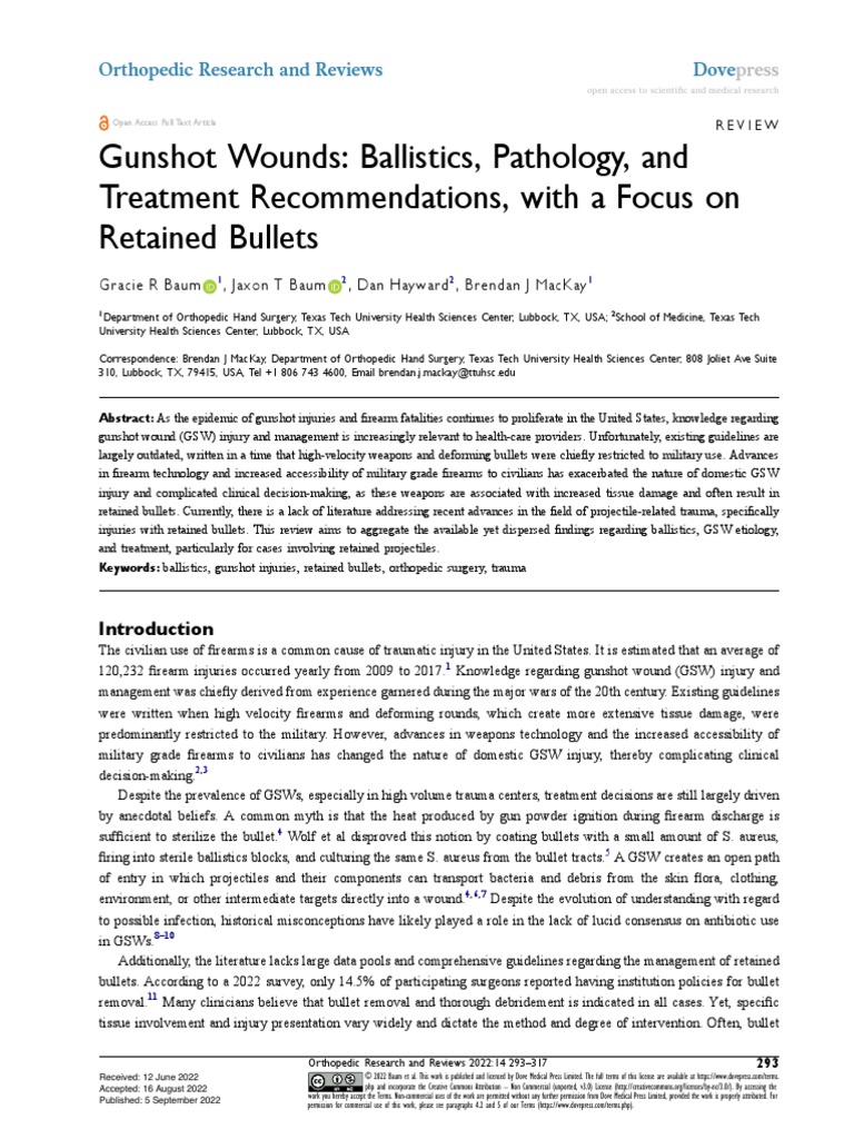 Gunshot Wounds Ballistics, Pathology, and Treatment