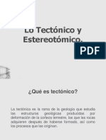 Lo Tectónico y Estereotómico