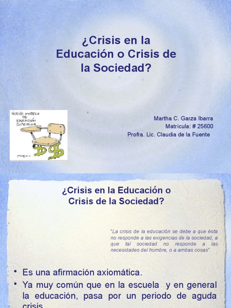 #3 Crisis de La Educacion o de La Sociedad | PDF | Sociedad