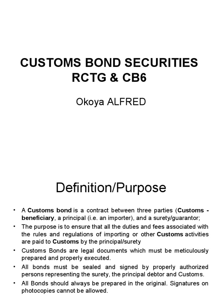 Customs Bond Overview and Procedures | PDF | Surety | Private Law