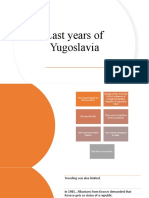 Last Years of Yugoslavia