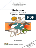 SCI4 - Q4 - M6 - Light and Shadow