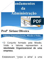 Valores Organizacionais, Missão e Visão.