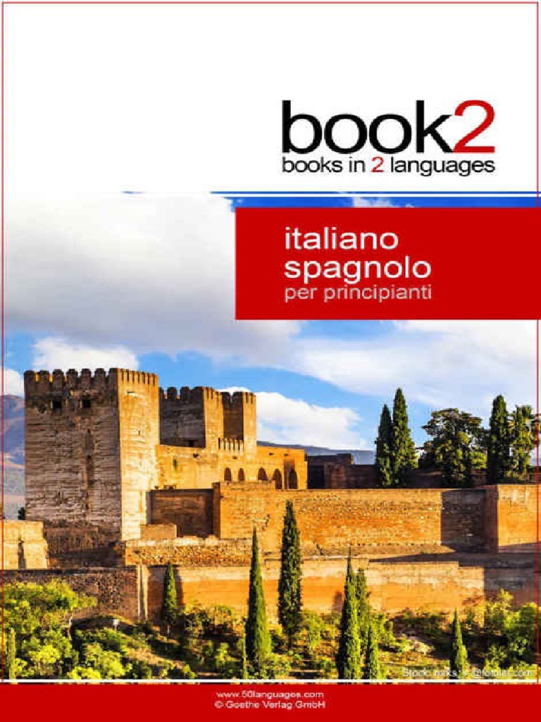 Book2 Italiano - Spagnolo Per Principianti Un Libro in 2 Lingue ...