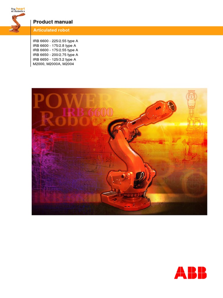 IRB6600 6650 Typea M2000 M2000A M2004 Product Manual 3HAC020938-001 Rev ...