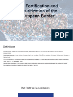 The Fortification and Militarization of The Europes Borders