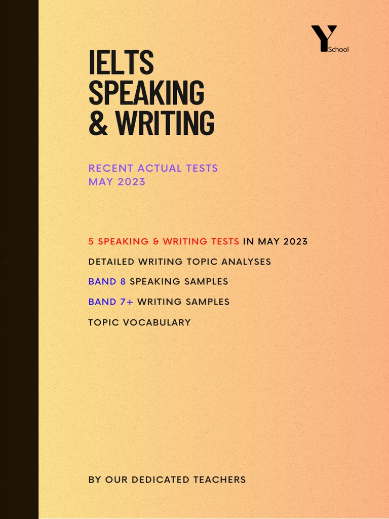 Recent IELTS Speaking & Writing Tests | PDF | Self-Improvement