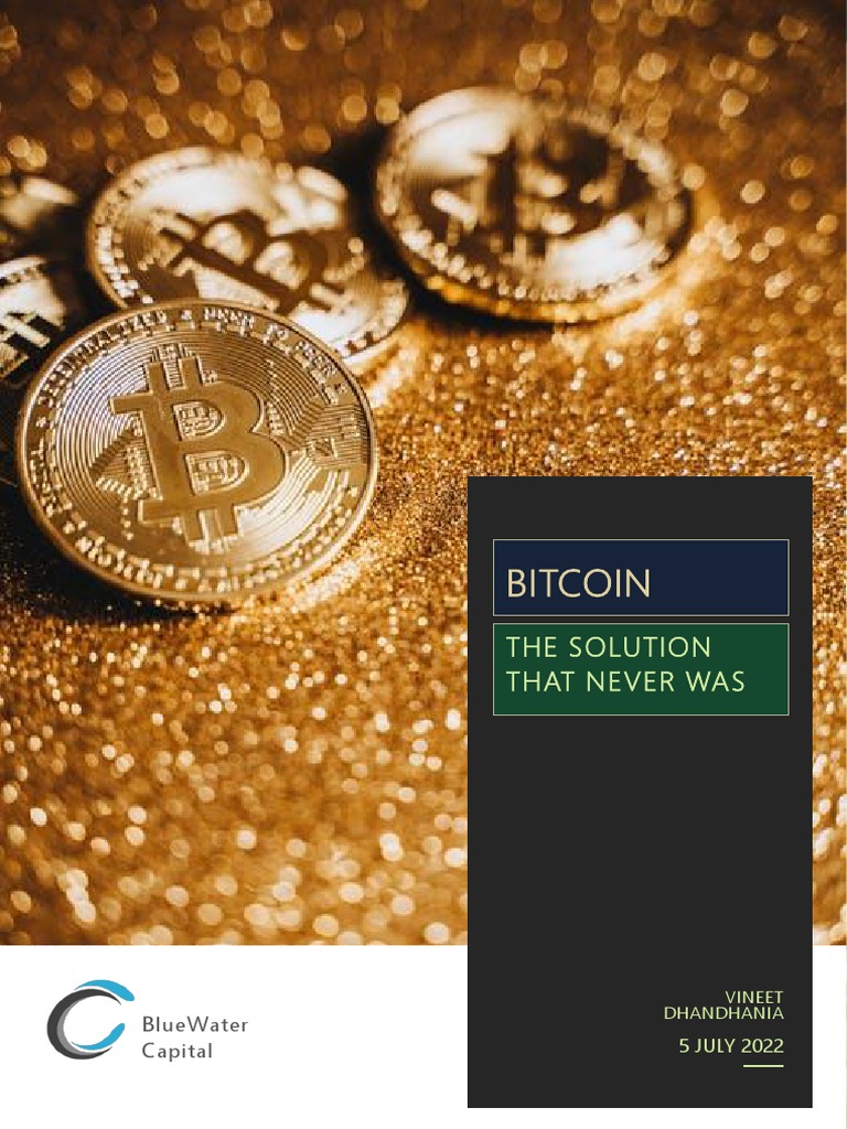 Bitcoin The Solution That Never Was 1657601584 | PDF | Cryptocurrency ...