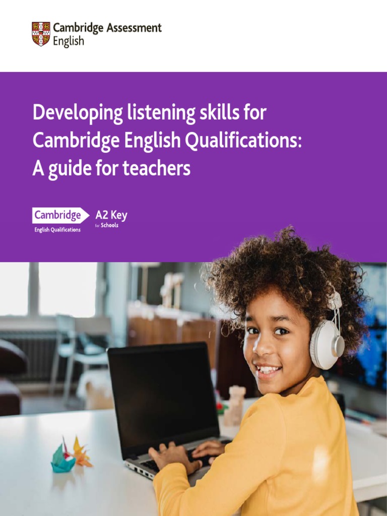 Developing listening skills for a2 key for schools a guide for teachers
