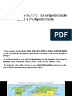 Nova Ordem Mundial: Da Unipolaridade para A Multipolaridade