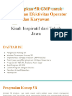 Menerapkan 5R GMP Untuk Efisiensi Dan Efektivitas Operator Dan Karyawan