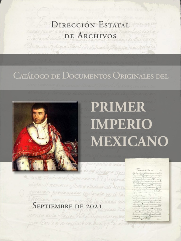Catálogo de Documentos Originales Del Primer Imperio Mexicano PDF PDF