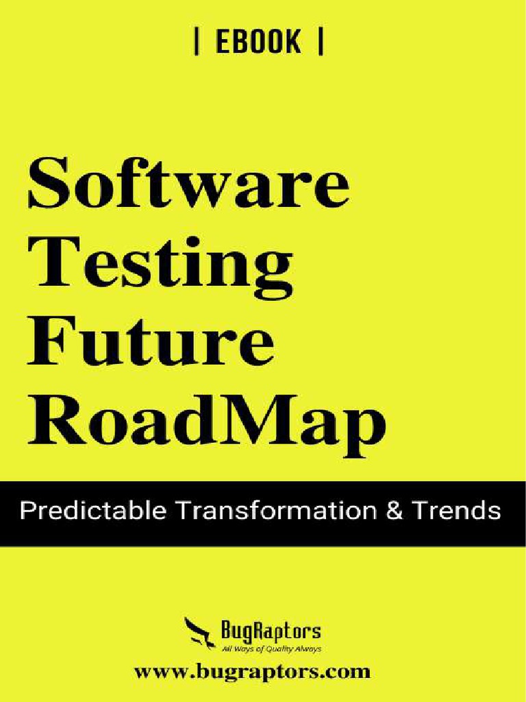 Software Testing Future Roadmap | PDF | Internet Of Things | Artificial