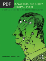 Fernanda Magallanes - Psychoanalysis, The Body, and The Oedipal Plot - A Critical Re-Imaging of The Body in Psychoanalysis-Routledge (2018)