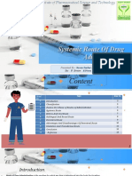 Presentation On Systemic Route of Drug Administration - 186012111012 4sem