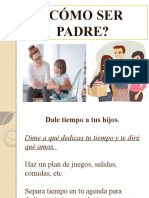 Presentación Cómo Ser Padre