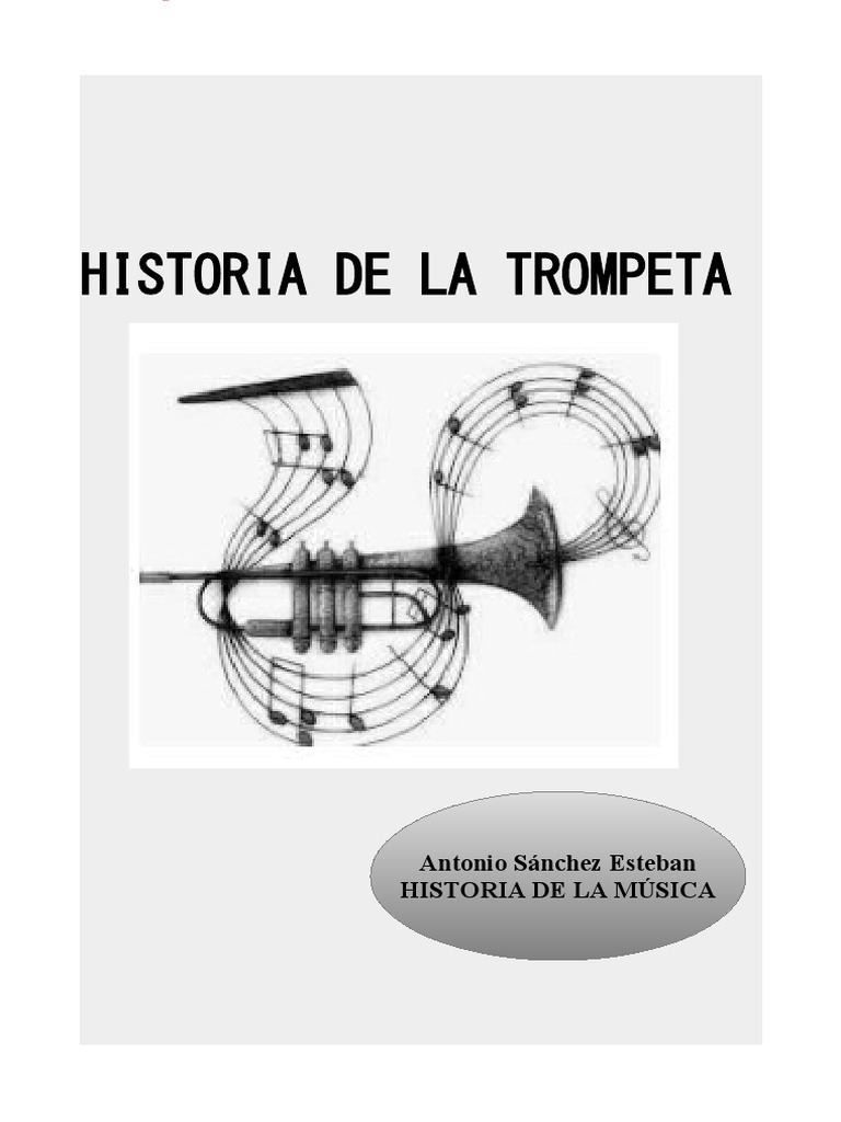 Origen y evolución de la trompeta | PDF | Trompeta | Instrumentos de latón