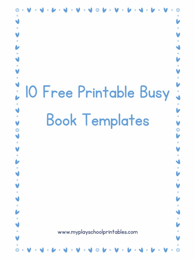 10 Free Print Able Busy Book Templates PDF