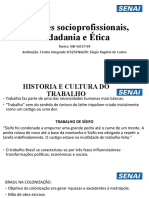 Relações socioprofissionais, Cidadania e Ética.