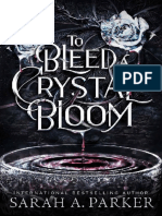 To Bleed A Crystal Bloom (A. Parker, Sarah)