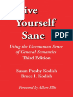Susan Presby Kodish, Bruce I. Kodish - Drive Yourself Sane_ Using the Uncommon Sense of General Semantics (2011, Extensional Publishing) - libgen.li