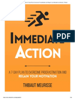 Immediate Action A 7-Day Plan To Overcome Procrastination and Regain Your Motivation by Meurisse, Thibaut