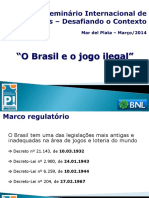 Apresentação - O Brasil e o Jogo Ilegal