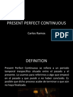 Present Perfect Continuous