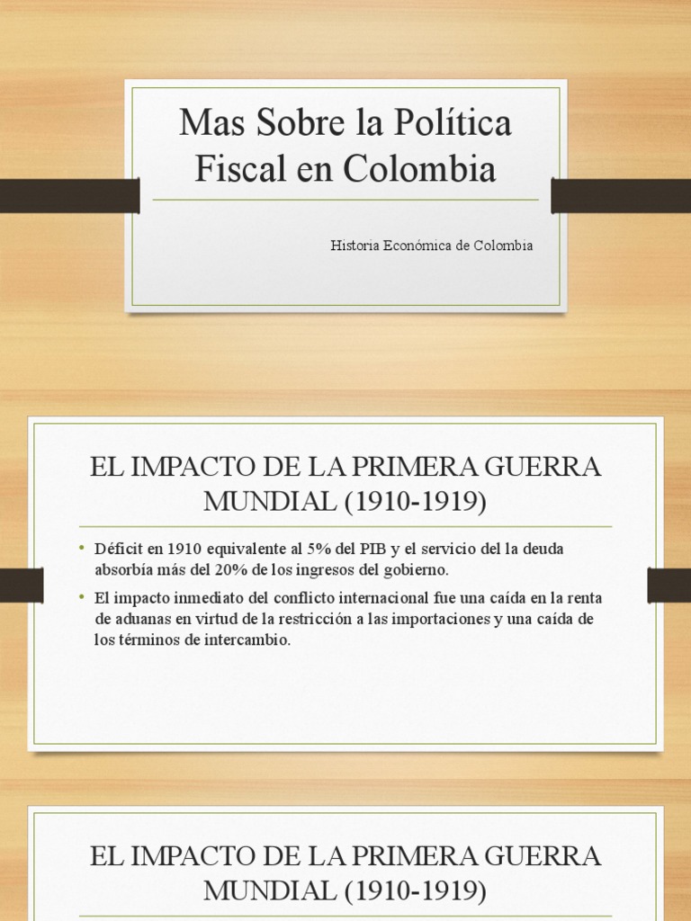 Impacto de la Primera Guerra en Colombia | PDF | La política fiscal ...