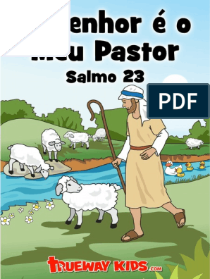 O Senhor é o Meu Pastor - Salmo 23 - Trueway Kids