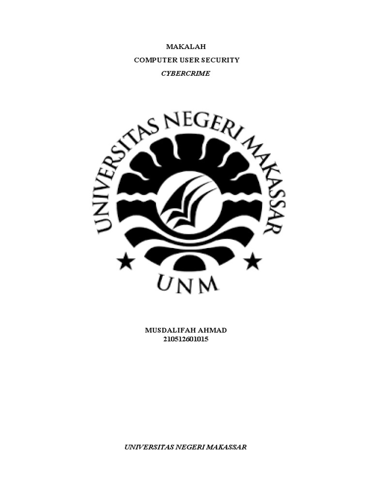 Makalah Tugas Computer User Security (Cybercrime) | PDF