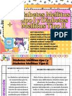 Diabetes Mellitus Tipo I y Diabetes Mellitus Tipo II.