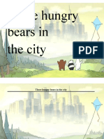 Three hungry bears in the city