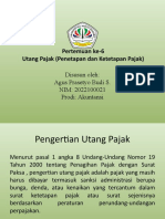 Pertemuan 6 - Utang Pajak (Penetapan Dan Ketetapan Pajak)