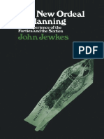 John Jewkes (Auth.) - The New Ordeal by Planning - The Experience of The Forties and The Sixties-Palgrave Macmillan UK (1968)