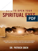 Keys To Open Your Spiritual Eyes - Dr. Patrick Oben