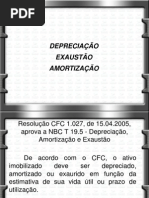 DEPRECIAÇÃO, EXAUSATÃO E AMORTIZAÇÃO