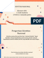 Identitas Nasional Disusun Oleh: 1.cindi Madeira 2.febrico Ramanda Putra