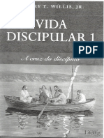 Vida Discipular 1 - A cruz do discípulo