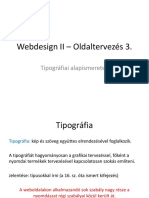 Webdesign II Oldaltervezés 3. Tipográfiai Alapismeretek