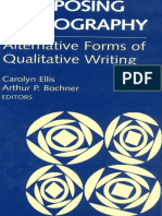 Composing Ethnography Alternative Forms of Qualitative Writing (Carolyn Ellis (Ed.), Arthur P. Bochner (Ed.) )