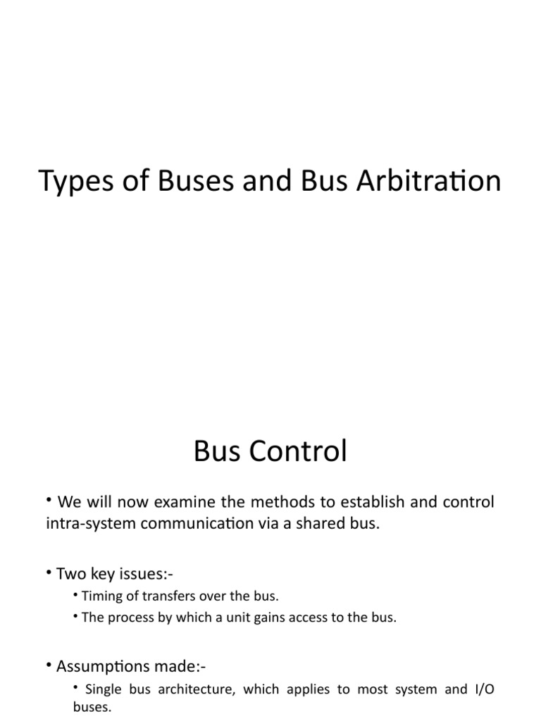 Bus Types and Arbitration Methods | PDF | Input/Output | Telecommunications