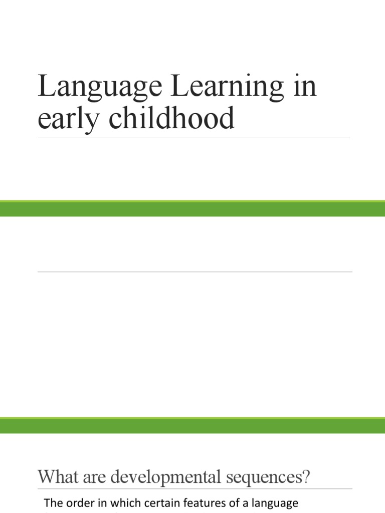 Language Development in Early Childhood | PDF | Language Acquisition ...