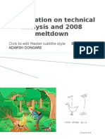 Presentation On Technical Analysis and 2008 Meltdown: Click To Edit Master Subtitle Style