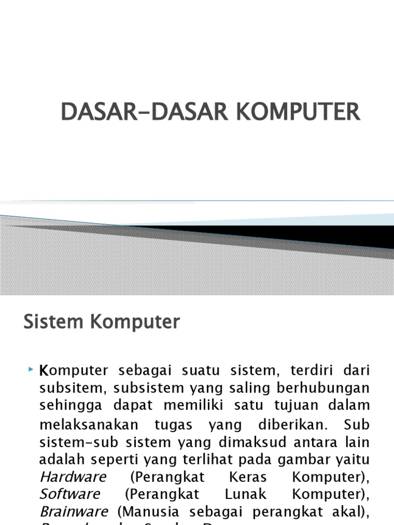 Dasar-dasar Komputer dan Fungsinya | PDF | Metode & Bahan Ajar | Komputer