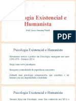 Aula 1 - Introduzindo A Psi. Existencial e Humanista
