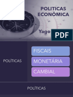 Slide - Politicas Economicas - Yago Caiaffa