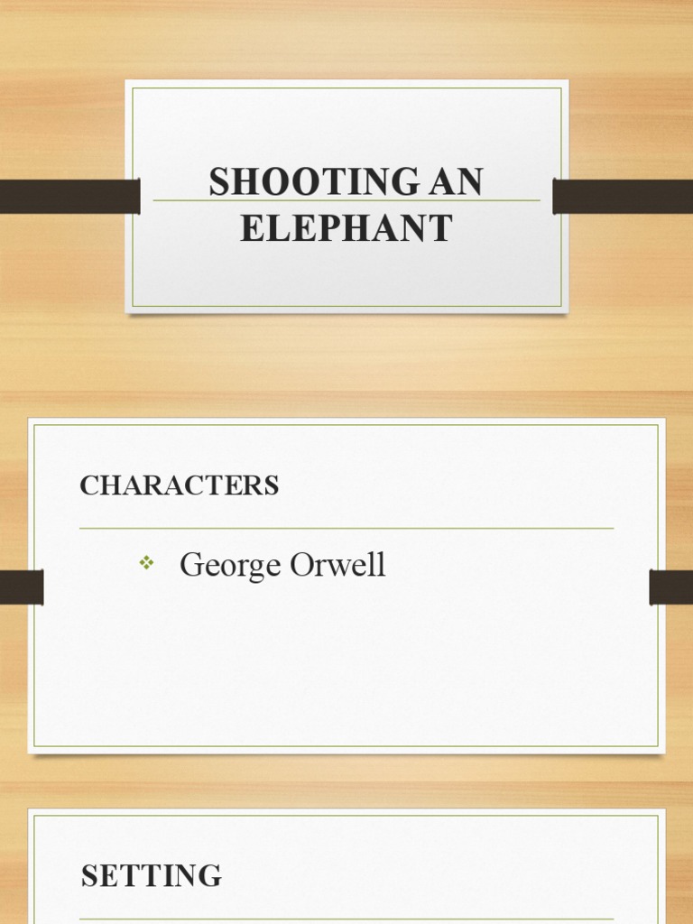 Shooting An Elephant PDF