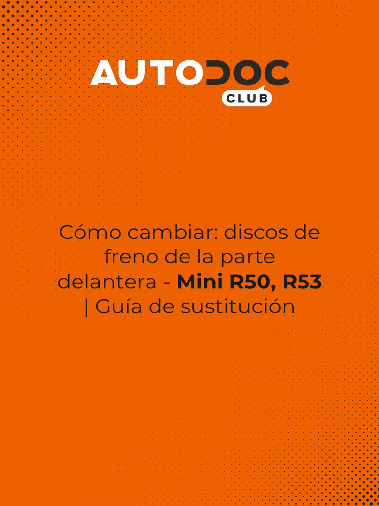 c-mo-cambiar-discos-de-freno-de-la-parte-delantera-mini-r50-r53